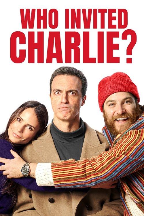 Who Invited Charlie? filmas online