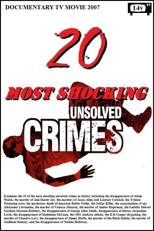 20 Most Shocking Unsolved Crimes filmas online