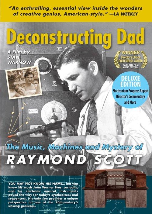 Deconstructing Dad: The Music, Machines and Mystery of Raymond Scott filmas online