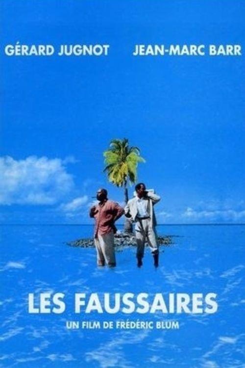 Les Faussaires filmas online