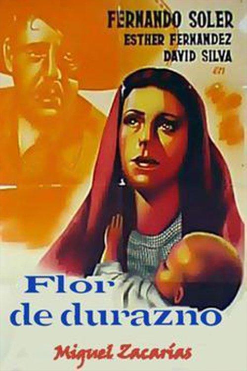 Flor de durazno filmas online
