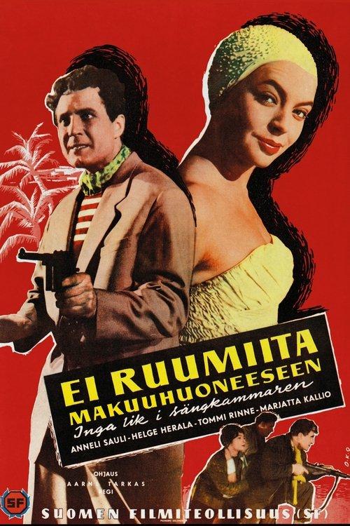 Ei ruumiita makuuhuoneeseen filmas online