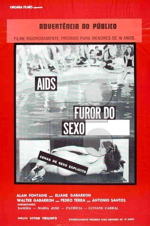 AIDS, Furor do Sexo Explícito filmas online