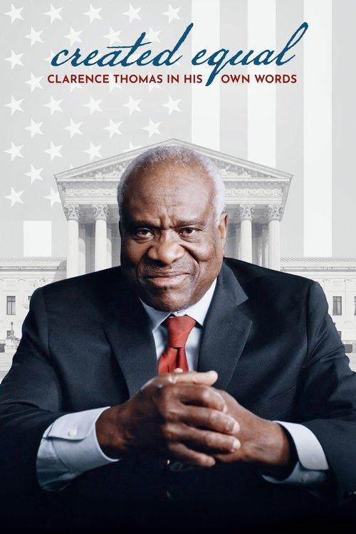 Created Equal: Clarence Thomas in His Own Words filmas online