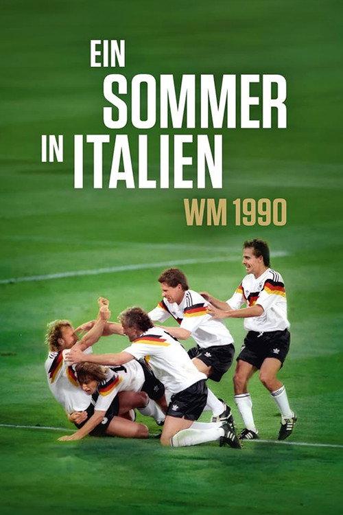 Ein Sommer in Italien - WM 1990 filmas online