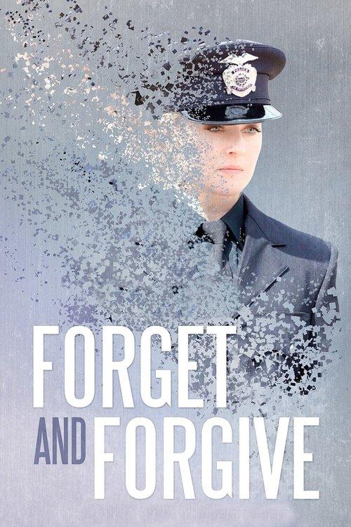 Forget and Forgive filmas online