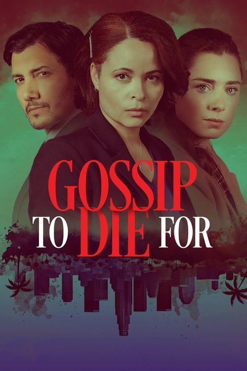 Gossip to Die For filmas online
