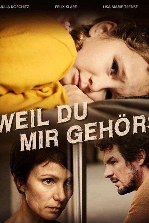 Weil du mir gehörst filmas online