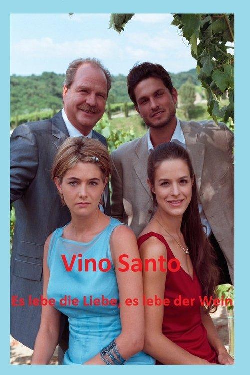Vino Santo – Es lebe die Liebe, es lebe der Wein filmas online