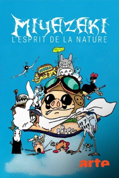 Miyazaki, l'esprit de la nature filmas online