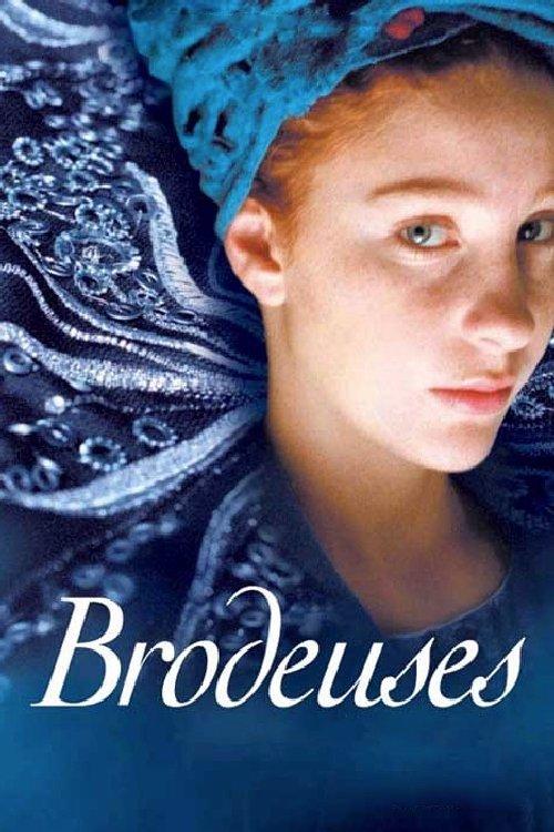 Brodeuses filmas online