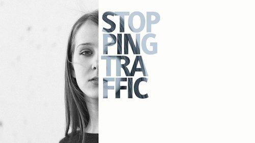 Stopping Traffic: The Movement to End Sex Trafficking filmas žiurėti online