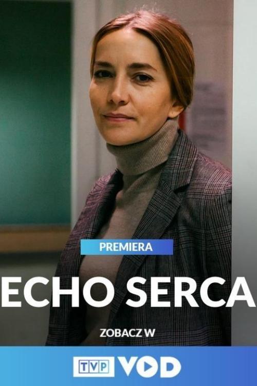 Echo serca filmas online