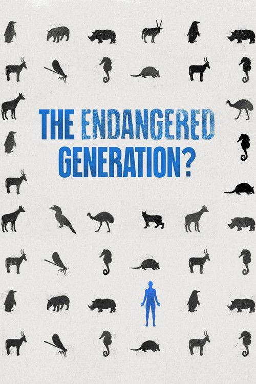 The Endangered Generation? filmas online