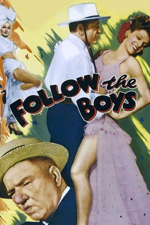 Follow the Boys filmas online