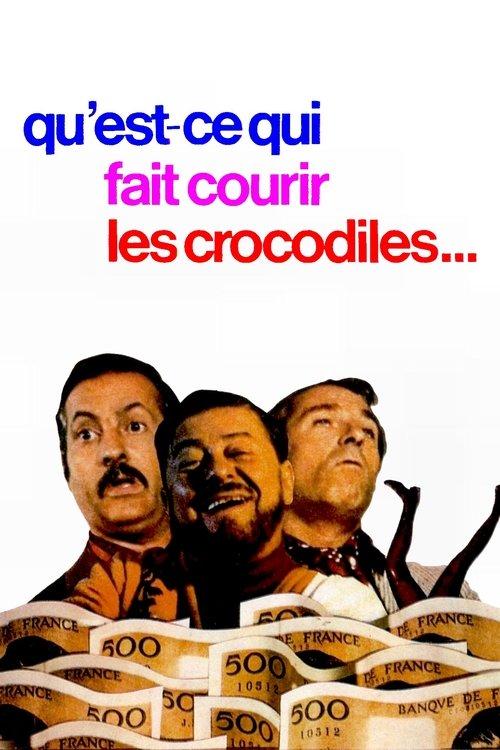 Qu'est-ce qui fait courir les crocodiles ? filmas online