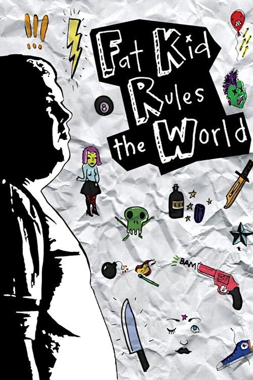 Fat Kid Rules The World filmas online