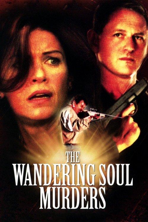 The Wandering Soul Murders filmas online