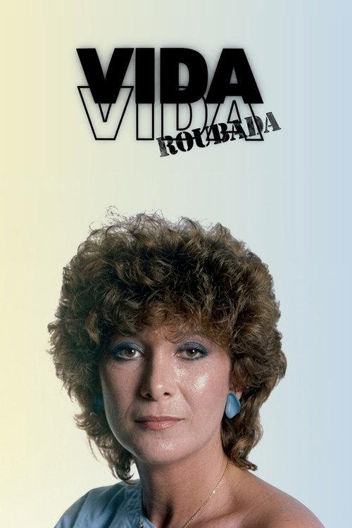 Vida Roubada filmas online