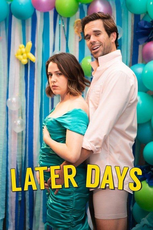 Later Days filmas online