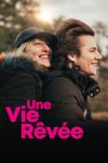 Une vie rêvée filmas