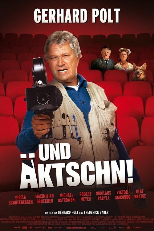 Und Äktschn! filmas online