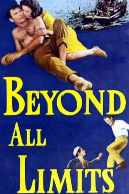 Beyond All Limits filmas online
