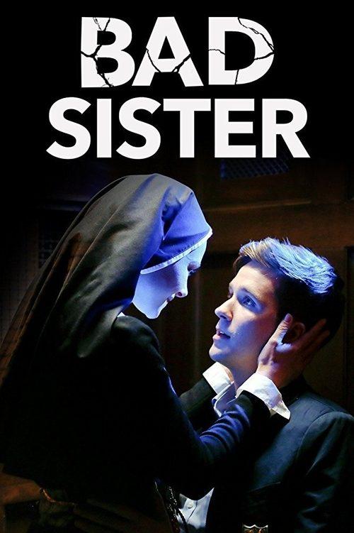 Bad Sister filmas online