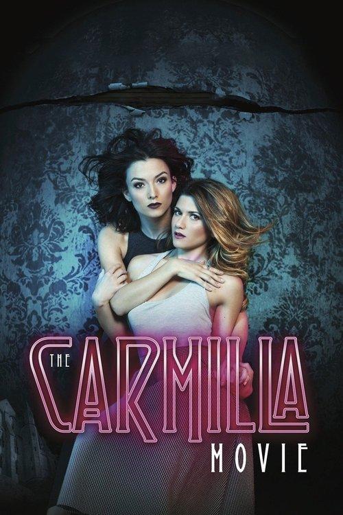 The Carmilla Movie filmas online