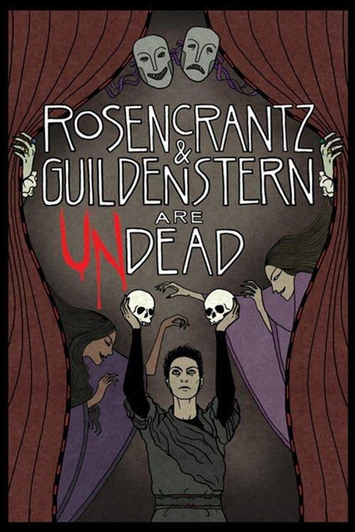 Rosencrantz and Guildenstern Are Undead filmas online