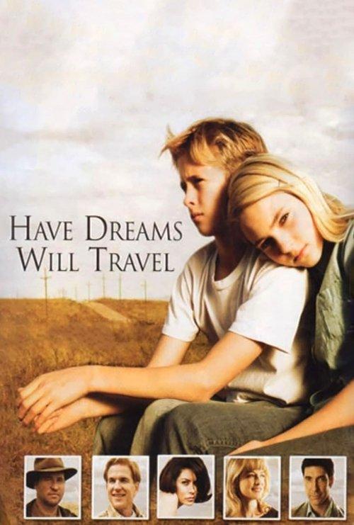 Have Dreams, Will Travel filmas online