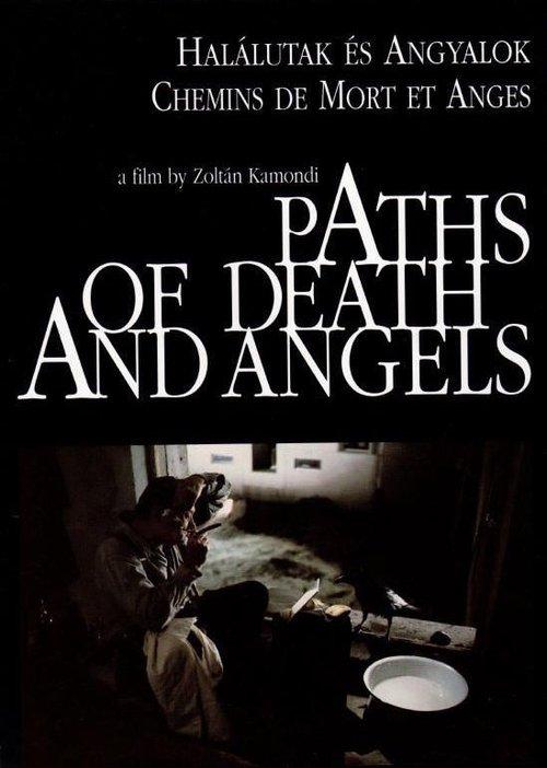 Paths of Death and Angels filmas online
