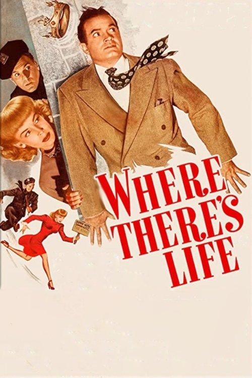 Where There's Life filmas online