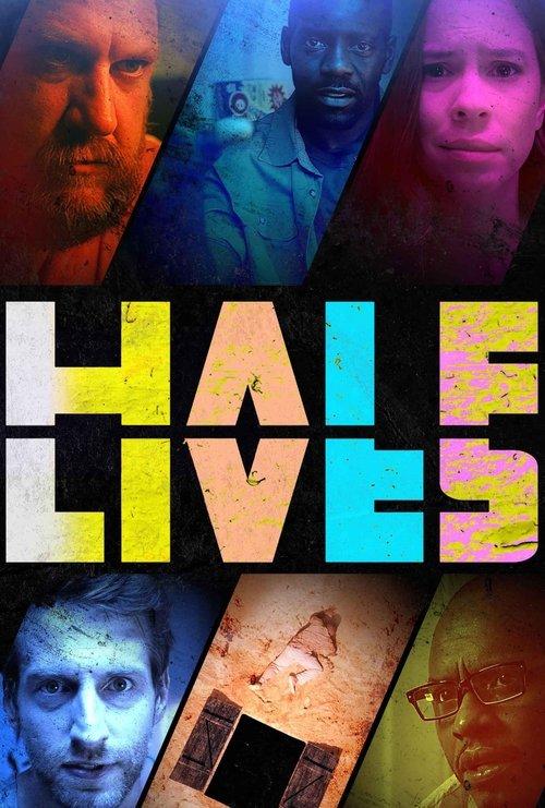 Half Lives filmas online