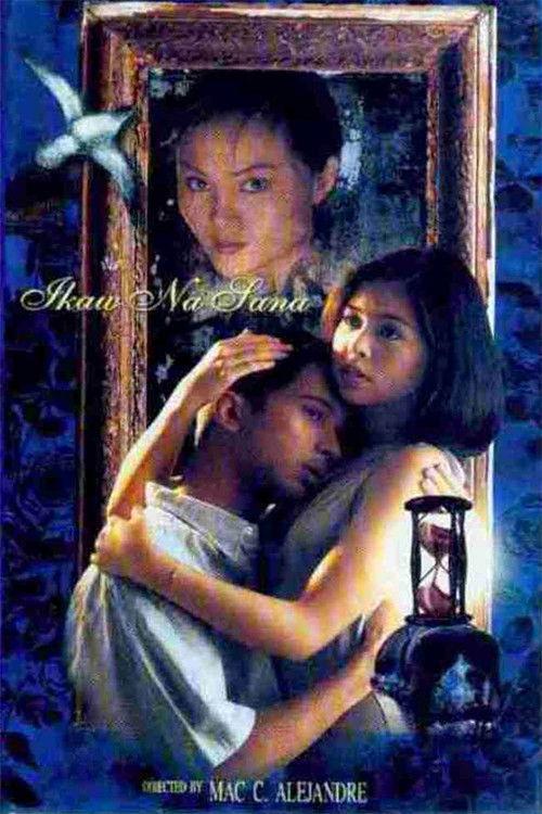 Ikaw Na Sana filmas online