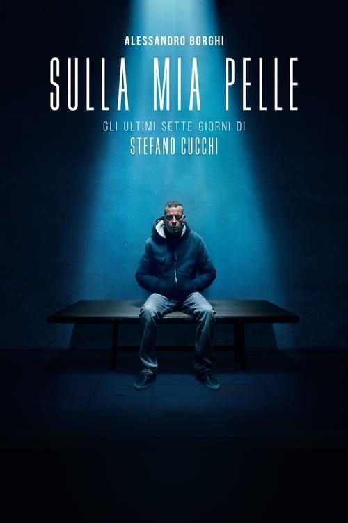 Sulla mia pelle filmas online