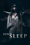 Don't Sleep filmas