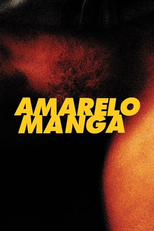 Mango Yellow filmas online