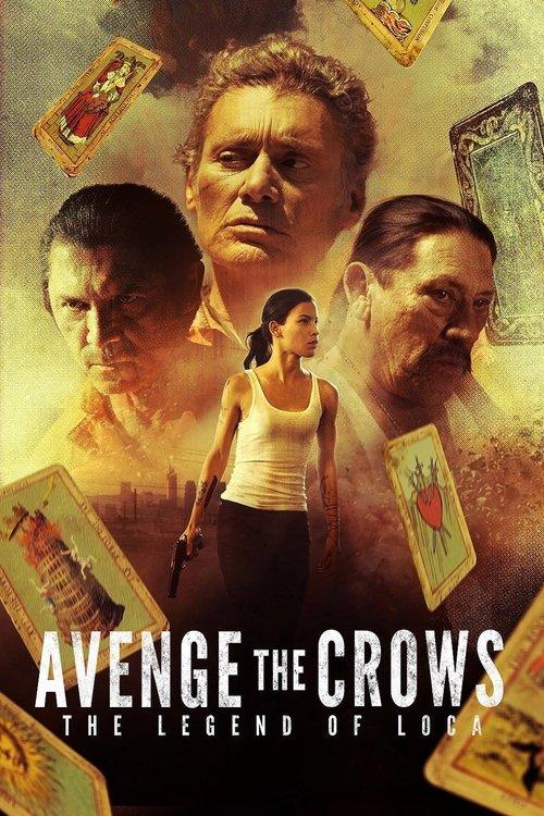 Avenge the Crows filmas online
