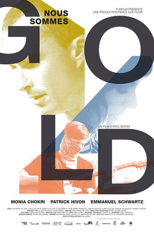 Nous sommes Gold filmas online