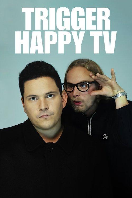 Trigger Happy TV filmas online