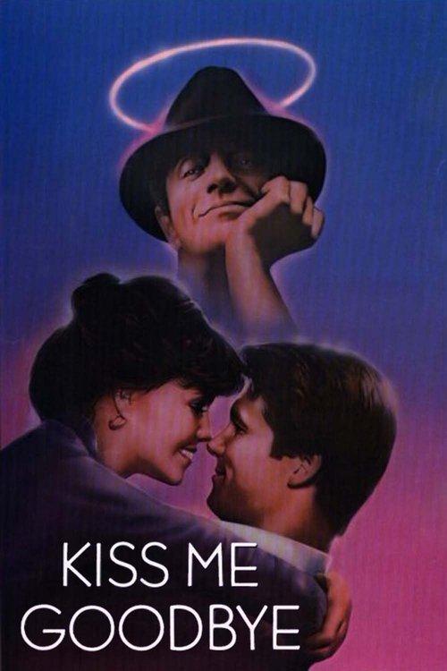 Kiss Me Goodbye filmas online