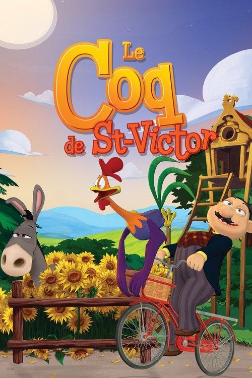 Le coq de St-Victor filmas online