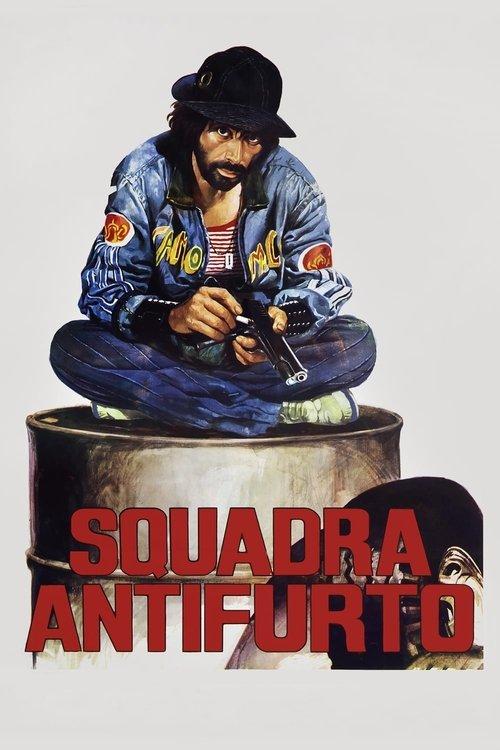 Squadra antifurto filmas online