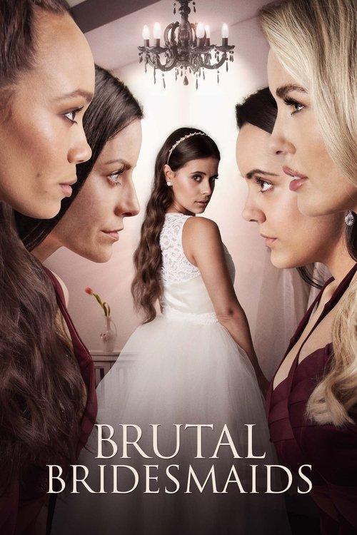 Brutal Bridesmaids filmas online