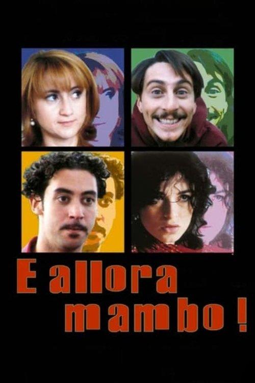 E allora mambo! filmas online