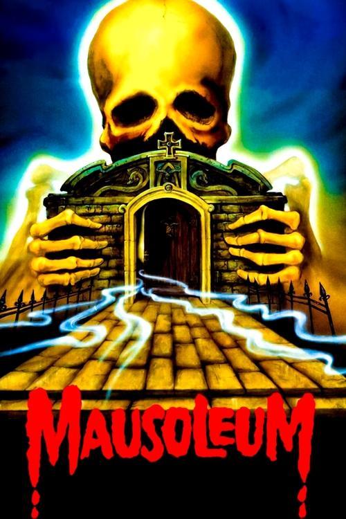 Mausoleum filmas online