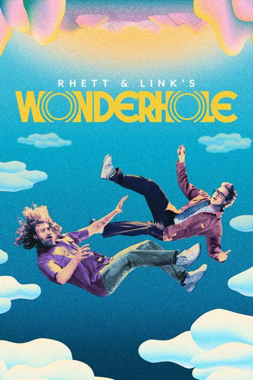 Rhett & Link's Wonderhole filmas online