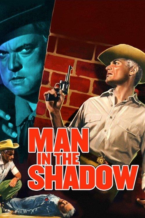 Man in the Shadow filmas online