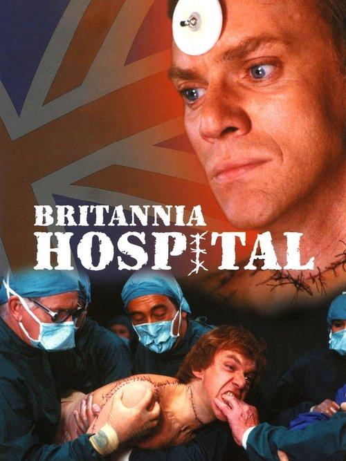 Britannia Hospital filmas online